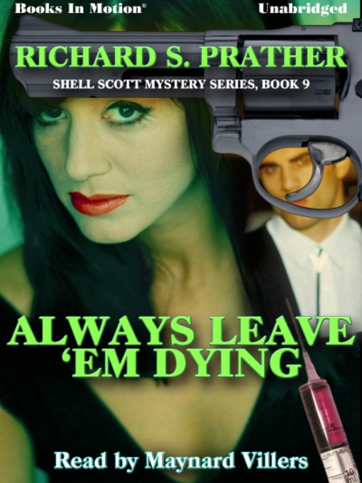 Title details for Always Leave 'Em Dying by Richard S. Prather - Available